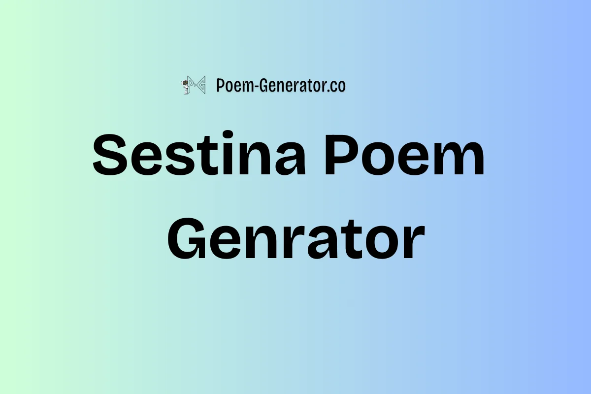 Sestina Poem Generator